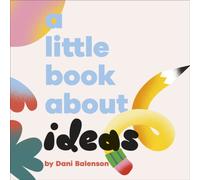 A Little Book About Ideas