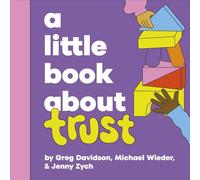 A Little Book About Trust