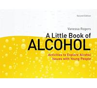 A Little Book of Alcohol