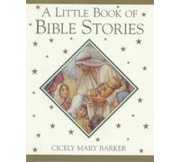 A Little Book of Bible Stories (Flower S.)