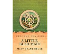 A Little Bush Maid