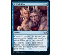 A Little Chat | Streets of New Capenna