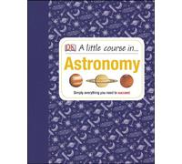 A Little Course in Astronomy