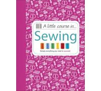 A Little Course in Sewing
