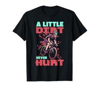 A Little Dirt Never Hurt Cycling Design T-Shirt