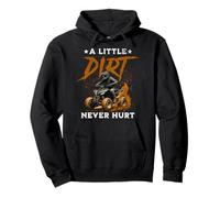 A Little Dirt Never Hurt Funny Quad 4 Wheelers ATV Riding Pullover Hoodie