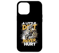 A Little Dirt Never Hurt Motocross Motocross Rider Dirtbike Case for iPhone 12 Pro Max