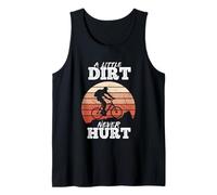 A Little Dirt Never Hurt Mountain Bike Tank Top