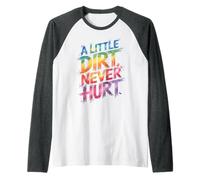 A Little Dirt Never Hurt Mud Run Kids Girl Gone Muddy Sistas Raglan Baseball Tee