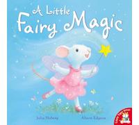 A Little Fairy Magic