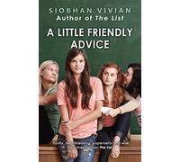 A Little Friendly Advice: A Gripping YA Contemporary Romance of Friendship and Deception