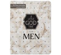 A Little God Time for Men : 365 Daily Devotions (Large Print)