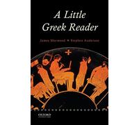 A Little Greek Reader - Paperback NEW James Morwood ( 2014-10-24