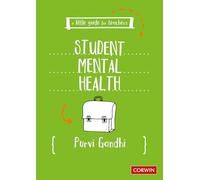 A Little Guide for Teachers: Student Mental Health