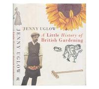 A Little History of British Gardening
