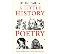 A Little History of Poetry: (Little Histories)