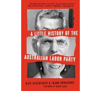 A Little History of the Australian Labor Party