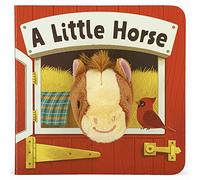 A Little Horse Puppet Book (Finger Puppet Board Book)