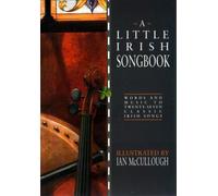 A Little Irish Song Book (Little songbooks)