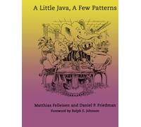 A Little Java, A Few Patterns
