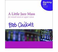 [A Little Jazz Mass: Backing CD] [By: x] [August, 2008]