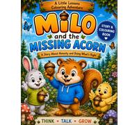 A Little Lessons Colouring Adventure: Milo & the Missing Acorn