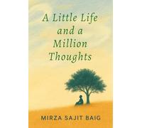 A Little Life And A Million Thoughts