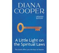 A Little Light On The Spiritual Laws