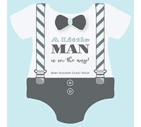 A Little Man Is On The Way! Baby Shower Guest Book: With Wishes & Advice for Parents + BONUS Gift Tracker Log + Keepsake Pages | Guestbook Baby Boy Onesie Bow Tie Suspenders Gray Blue