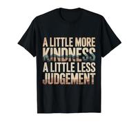 A Little More Kindness A Little Less Judgement |- Value Graphic T-Shirt, Men, Black, M