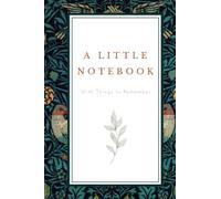 A Little Notebook: With Things to Remember