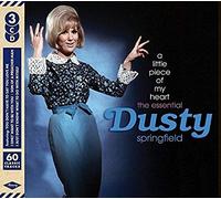 A Little Piece Of My Heart: The Essential Dusty Springfield