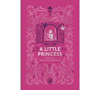 A Little Princess (Puffin Clothbound Classics)