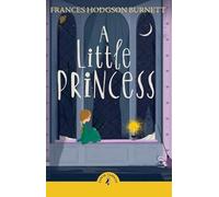 A Little Princess (PUFFIN CLASSICS)