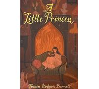 A Little Princess (Wordsworth Children's Classics)