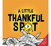 A Little Thankful SPOT (A Little Spot)