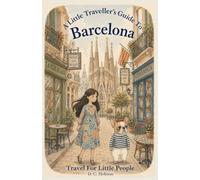 A Little Traveller's Guide To Barcelona (5)