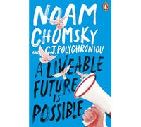 A Liveable Future is Possible - Inspiring insights into the most pressing issues of our time