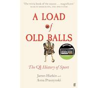 James Harkin – A Load of Old Balls: The QI History of Sport – Paperback
