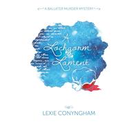 A Lochgorm Lament (Large Print Edition) (Hippolyta Napier)