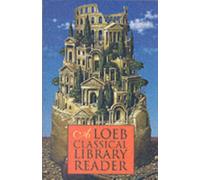 A Loeb Classical Library Reader