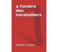 a l'ombre des mirabelliers