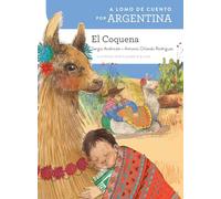 A lomo de cuento por Argentina: el Coquena