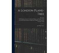 A London Plane-tree: and Other Verse