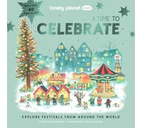 Lonely Planet Kids – A Time to Celebrate