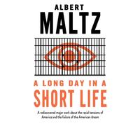 A Long Day in a Short Life