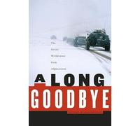 A Long Goodbye: The Soviet Withdrawal from Afghanistan