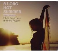 A LONG HOT SUMMER MIXED AND SELECTED BY CHRIS BRANN FROM ANANDA PROJECT(digi-pak)