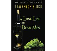 A Long Line of Dead Men (Matthew Scudder)