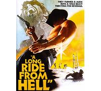 A Long Ride From Hell